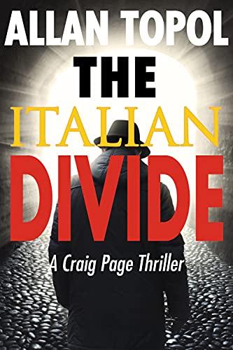 The Italian Divide: A Craig Page Thriller: A Craig Page Thriller Volume 5