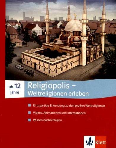 Religiopolis - Weltreligionen erleben