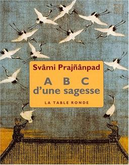 ABC de sagesse : paroles de Swami Prajnanpad