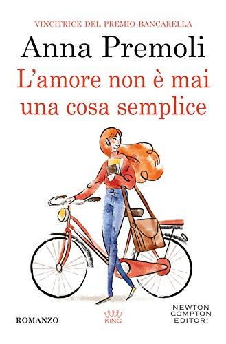 L'amore Non È Mai Una Cosa Semplice