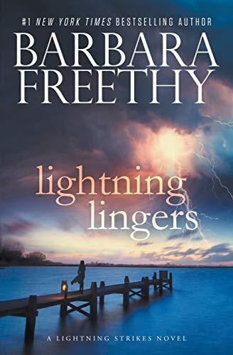 Lightning Lingers (Lightning Strikes, Band 2)