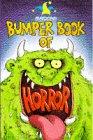 Madcap Bumper Book of Horror-Things That Go Bump