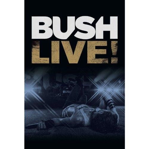 Bush - Live!