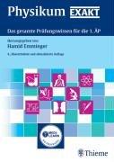 Physikum EXAKT: Das gesamte Prüfungswissen für die 1. ÄP