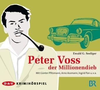 Peter Voss, der Millionendieb: Krimihörspiel