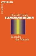 Elementarteilchen: Bausteine der Materie