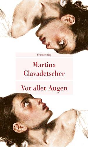 Vor aller Augen (Unionsverlag Taschenbücher)