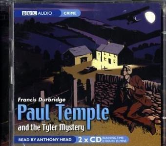 Paul Temple and the Tyler Mystery (BBC Audio)