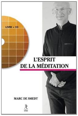 Retrouver l'esprit de la méditation