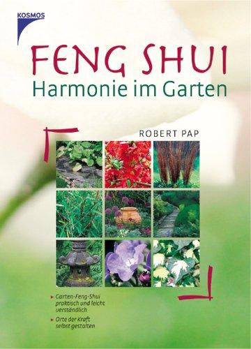 Feng Shui - Harmonie im Garten