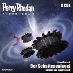 Perry Rhodan Andromeda 5 - Der Schattenspiegel