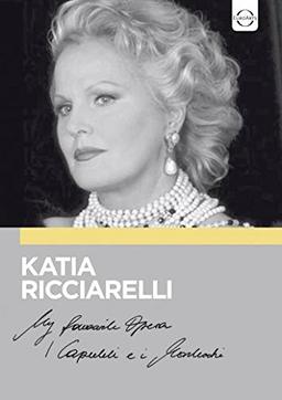 Katia Ricciarelli - My Favourite Opera