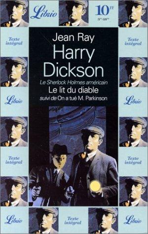 Le lit du diable. On a tué Monsieur Parkinson : Harry Dickson