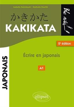 Kakikata : écrire en japonais