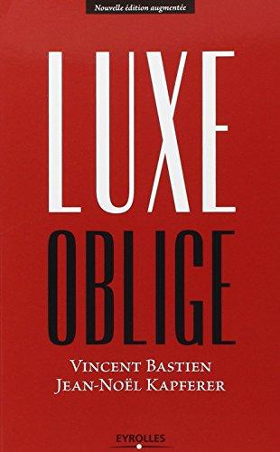 Luxe oblige