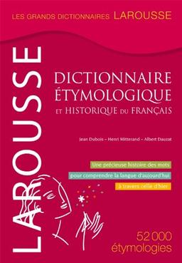 Grand dictionnaire étymologique & historique du français