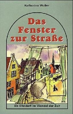 Das Fenster zur Straße