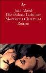 Die obskure Liebe der Montserrat Claramunt: Roman