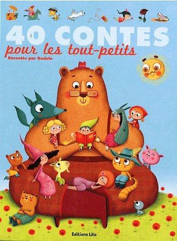 40 contes pour les tout-petits