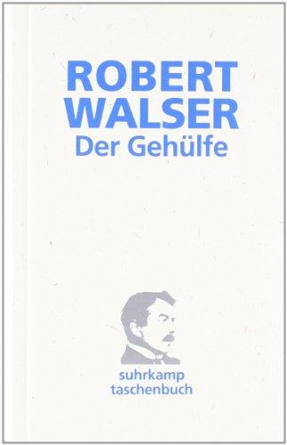 Der Gehülfe: Roman (suhrkamp taschenbuch)