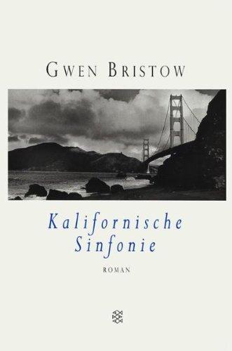 Kalifornische Sinfonie.