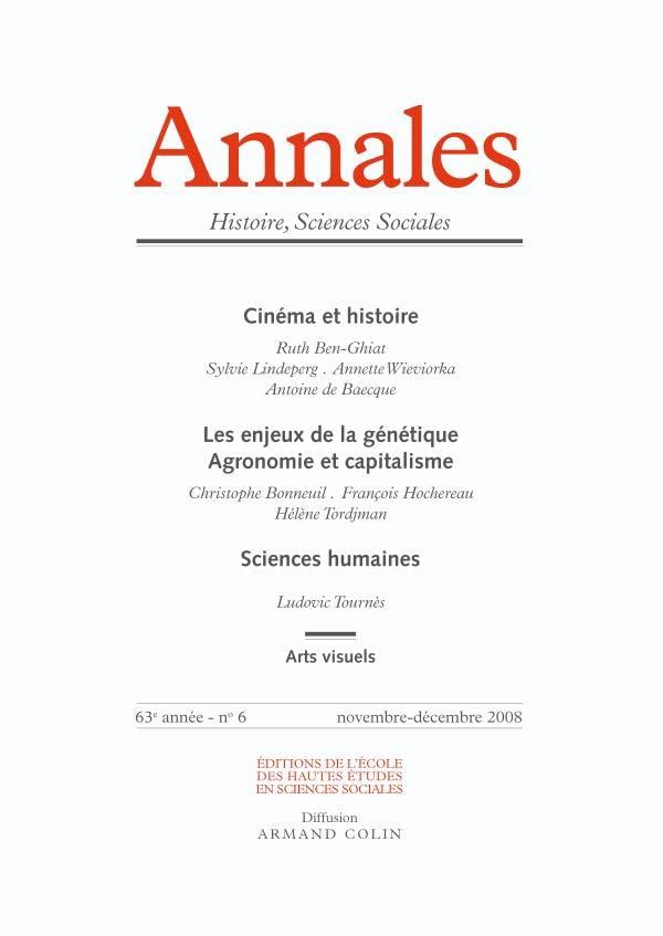 Annales, n° 6 (2008). Cinéma et histoire