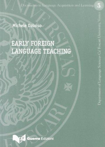 Early foreign language teaching (Documenti di didattica delle lingue)