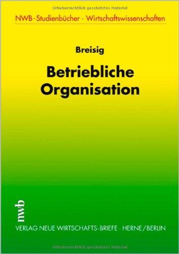 Betriebliche Organisation