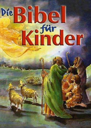 Die Bibel für Kinder