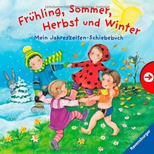 Frühling, Sommer, Herbst und Winter: Mein Jahreszeiten-Schiebebuch