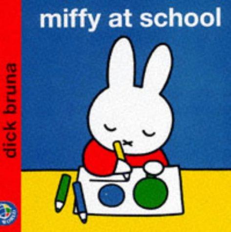 Miffy at school (Miffy - Classic)