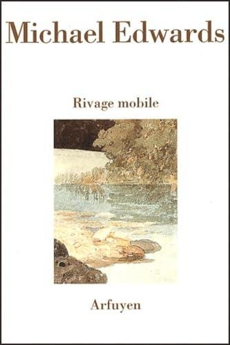 Rivage mobile : poèmes en anglais et en français