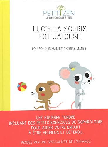 Lucie la souris est jalouse