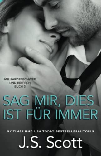 Sag mir, dies ist für immer