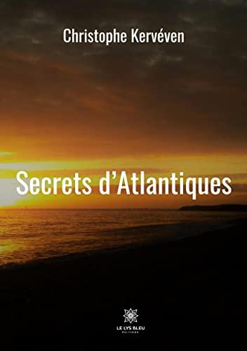 Secrets d’Atlantiques