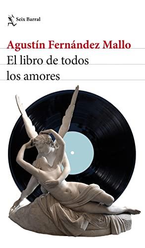 El libro de todos los amores (Biblioteca Breve)