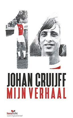 Johan Cruijff: mijn verhaal : de autobiografie, in makkelijke taal (Leeslicht)