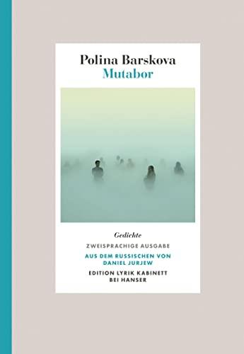 Mutabor: Gedichte. Zweisprachige Ausgabe. Edition Lyrik Kabinett