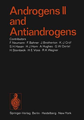 Androgens II and Antiandrogens / Androgene II und Antiandrogene (Handbook of Experimental Pharmacology, 35 / 2)