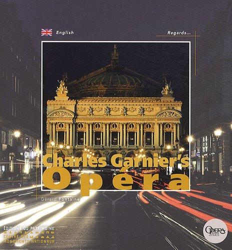 Charles Garnier's Opéra