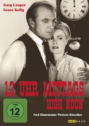 12 Uhr mittags - High Noon