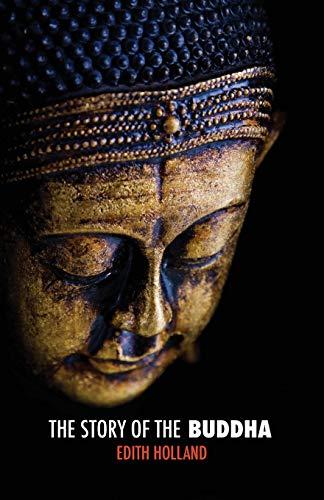 The Story of the Buddha