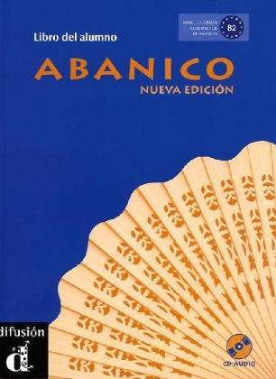 Abanico: Curso avanzado de espanol / Lehrbuch + Audio-CD