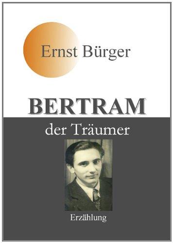 Bertram der Träumer