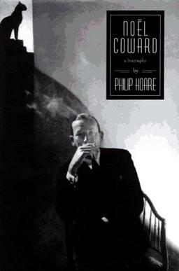 Noel Coward: A Biography