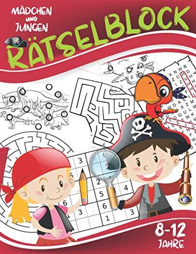 Rätselblock: Knobelspiele für Mädchen und Jungen 8-12 Jahre: Labyrinthe, Fehler finden, Wortsuche, Sudokus.