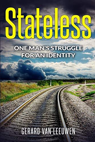 Stateless: One Man’s Struggle for an Identity