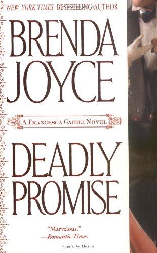 Deadly Promise (Francesca Cahill Romance Novels)