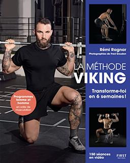 La méthode viking : transforme-toi en 6 semaines !