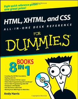 HTML, XHTML, and CSS All-in-One Desk Reference For Dummies (For Dummies (Computers))